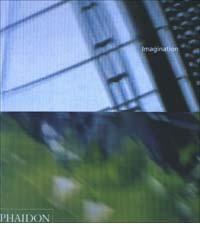 Imagination. Ediz. inglese edito da Phaidon