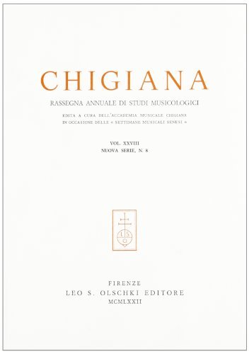Chigiana. Rassegna annuale di studi musicologici vol.28 edito da Olschki