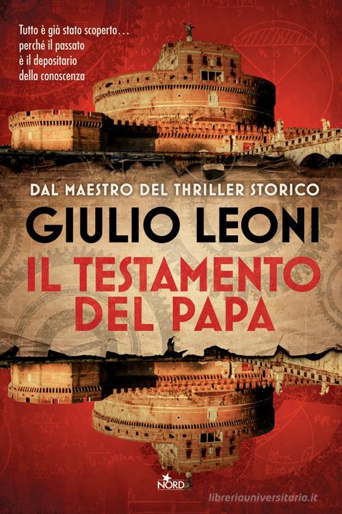 Il testamento del papa di Giulio Leoni edito da Nord