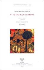 Vite dei santi Padri di Domenico Cavalca edito da Sismel