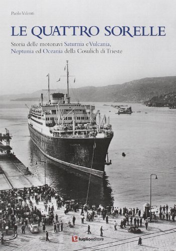 Le quattro sorelle di Paolo Valenti edito da Luglio (Trieste)