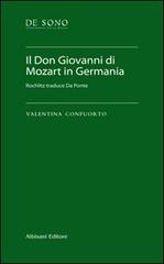 Il Don Giovanni di Mozart in Germania. Rochlitz traduce Da Ponte. Con chiave USB di Valentina Confuorto edito da Albisani Editore