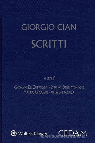 Giorgio Cian. Scritti di Giorgio Cian edito da CEDAM