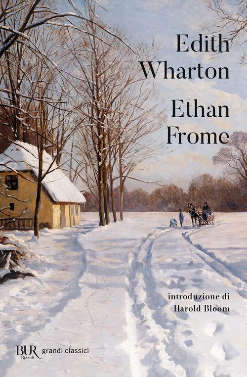 Ethan Frome di Edith Wharton edito da Rizzoli