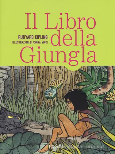 Il libro della giungla. Ediz. illustrata di Rudyard Kipling edito da Rizzoli