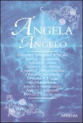 Angela-Angelo di Antonia Mattiuzzi edito da Armenia