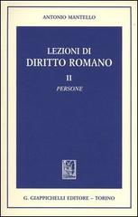Lezioni di diritto romano vol.2 di Antonio Mantello edito da Giappichelli