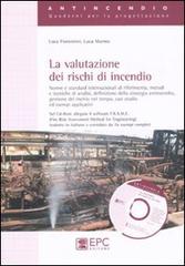 La valutazione dei rischi di incendio di Luca Fiorentini, Luca Marmo edito da EPC