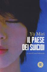 Il Paese dei suicidi di Miri Yu edito da Atmosphere Libri