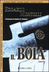 Il boia di Edoardo Montolli edito da Hobby & Work Publishing