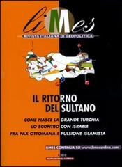 Limes. Rivista italiana di geopolitica (2010) vol.4 edito da L'Espresso (Gruppo Editoriale)