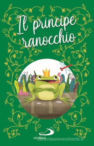 Il principe ranocchio edito da San Paolo Edizioni