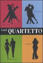 Quartetto di Catel edito da 001 Edizioni