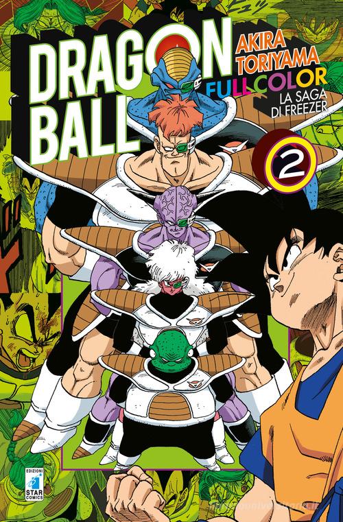 La saga di Freezer. Dragon Ball full color vol.2 di Akira Toriyama edito da Star Comics