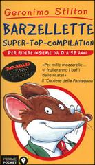 Barzellette. Super-top-compilation di Geronimo Stilton edito da Piemme