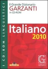 Grande dizionario di italiano 2010. CD-ROM edito da Garzanti Linguistica