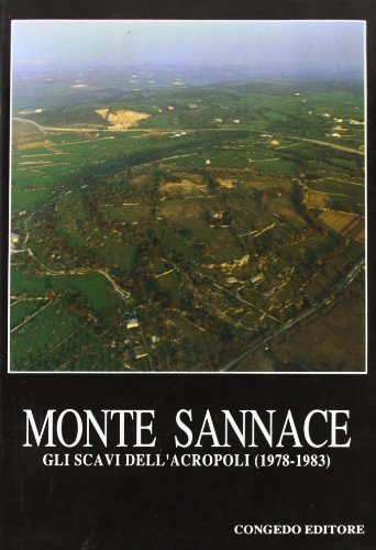 Monte Sannace. Gli scavi dell'acropoli (1978-1983) edito da Congedo