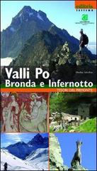 Valli Po, Bronda e Infernotto di Marilisa Schellino edito da Editris 2000