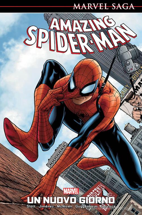 Un nuovo giorno. Amazing Spider-Man vol.1 di Dan Slott, Phil Jimenez, Steve McNiven edito da Panini Comics