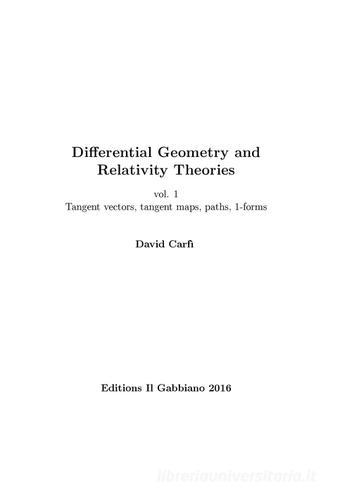 Differential geometry and relativity theories vol.1 di David Carfì edito da Il Gabbiano (Messina)