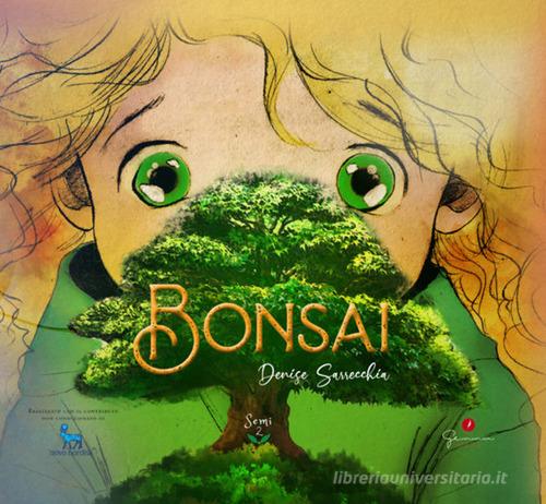 Bonsai. Ediz. multilingue di Denise Sarrecchia edito da Gemma Edizioni