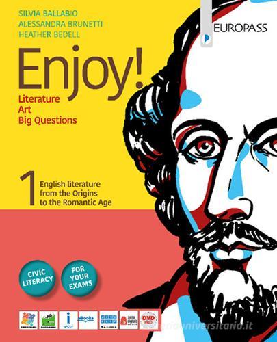 Enjoy! Con Enjoy! Explained. Per le Scuole superiori. Con e-book. Con espansione online. Con DVD Audio vol. 1 di Silvia Ballabio edito da Principato