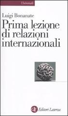 Prima lezione di relazioni internazionali di Luigi Bonanate edito da Laterza