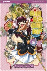 Binbogami! vol.5 di Yoshiaki Sukeno edito da Edizioni BD