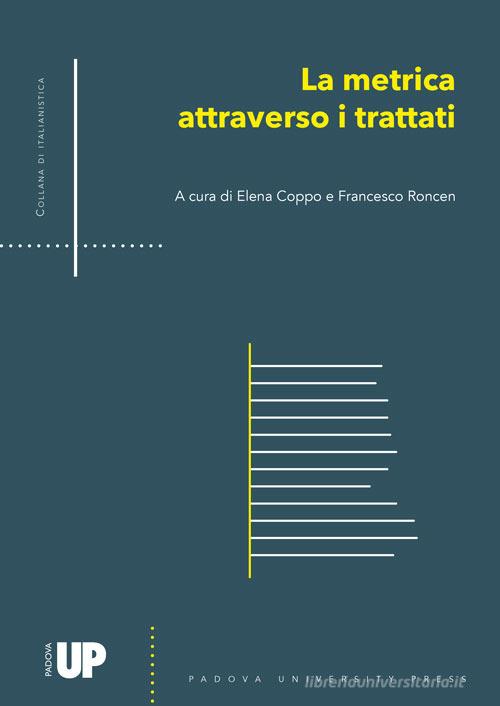 La metrica attraverso i trattati edito da Padova University Press