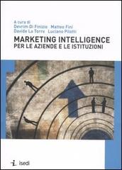 Marketing intelligence per le aziende e le istituzioni edito da ISEDI