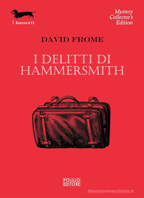 I delitti di Hammersmith di David Frome edito da Polillo