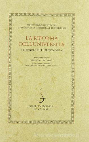 La riforma dell'università. Le regole dell'autonomia edito da Salerno