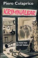 Kriminalbar di Piero Colaprico edito da Garzanti Libri