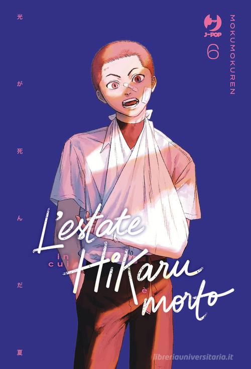 L'estate in cui Hikaru è morto vol.6 di Mokumoku Ren edito da Edizioni BD