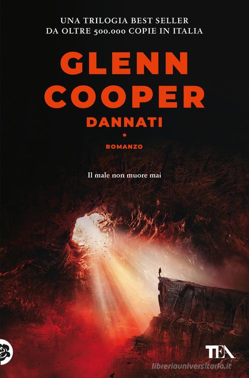 Libro Dannati di Glenn Cooper Suspense best seller di TEA