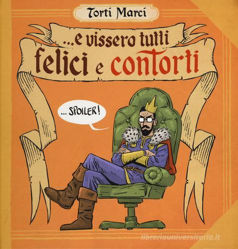 Torti marci vol.1 di Riccardo Torti edito da Editoriale Cosmo