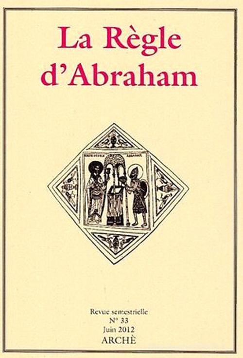 La Règle d'Abraham vol.33 edito da Arché