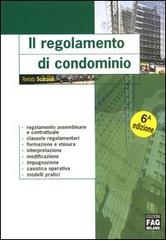 Il regolamento di condominio di Renato Scorzelli edito da FAG