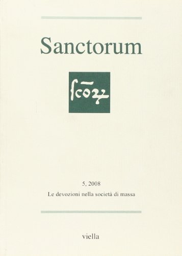 Sanctorum (2008) vol.5 edito da Viella