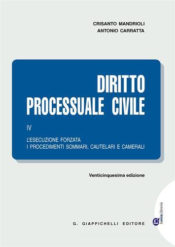 Diritto processuale civile vol.4 di Crisanto Mandrioli, Antonio Carratta edito da Giappichelli