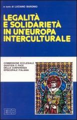 Legalità e solidarietà in un'Europa interculturale edito da EDB
