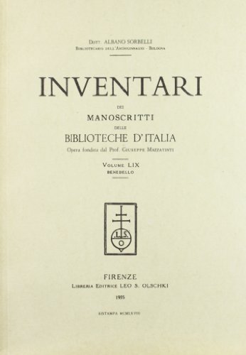 Inventari dei manoscritti delle biblioteche d'Italia vol.59 edito da Olschki
