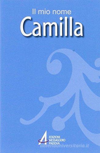 Camilla di Piero Lazzarin, Clemente Fillarini edito da EMP