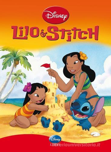 Lilo & Stitch. Ediz. illustrata edito da Disney Libri