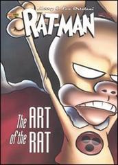 Larry & Leo Ortolani. Rat-Man. The art of the Rat. Catalogo della mostra (Rimini, 8-28 luglio 2011). Ediz. illustrata edito da Panini Comics