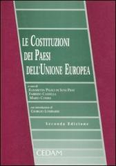 Le costituzioni dei paesi dell'Unione Europea edito da CEDAM