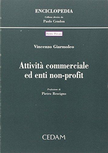 Attività commerciale ed enti non-profit di Vincenzo Giarmoleo edito da CEDAM
