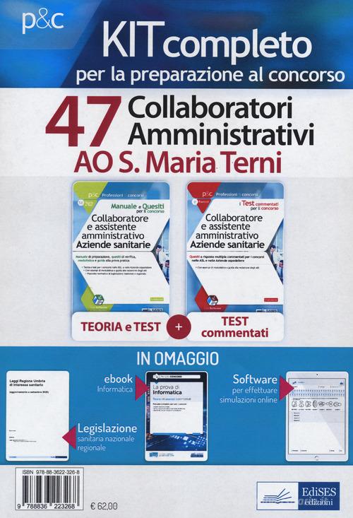 Kit concorso 47 collaboratori amministrativi Ao S. Maria Terni edito da Edises professioni & concorsi