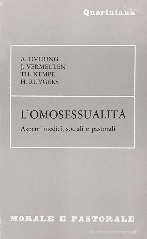 L' omosessualità. Aspetti medici, sociali e pastorali edito da Queriniana