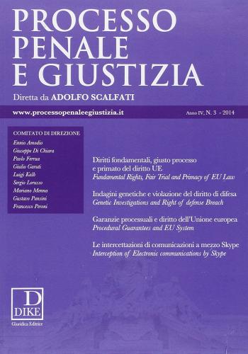 Processo penale e giustizia (2014) vol.3 edito da Dike Giuridica